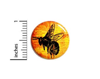 Bee Button Pin Vintage Style Save The Honey Bees Rad Jacket Backpack Pinback 1 Inch #54-27