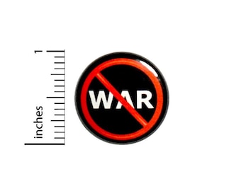 Anti-War Button, No War Pin, Backpack Pin, Lapel Pin, Pacifist Pin, Peaceful Protest, Lapel Pin, Protestor Badge, Gift, 1 Inch 2-13