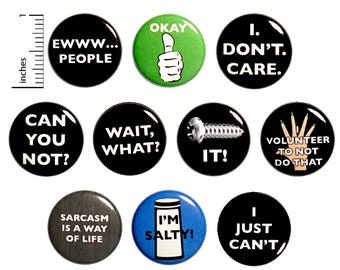 Sarcastic Pins (10 Pack) of Buttons or Fridge Magnets Pins for Backpacks Jackets or Fridge Magnets, Sarcastic, Gift Set, 1 Inch 10P-1