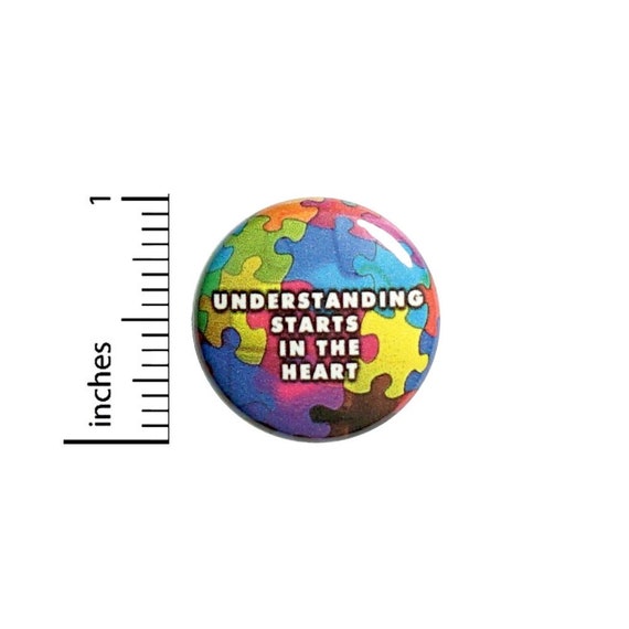 Understanding Starts In The Heart Puzzle Pieces Button // Backpack or Jacket Pinback // Autism Awareness Pin // 1 Inch 10-28