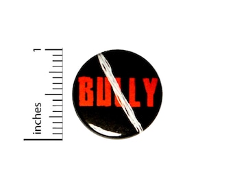 No Bullies Button // for Backpack or Jacket Pinback // Kindness Anti-Bully Pin 1 Inch #11-14