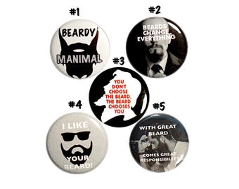 Funny Beard Buttons Pin for Backpack or Jackets Lapel Pins Badges I Like Your Beard Beards Change Everything 5 Pack Gift Set 1" P35-5