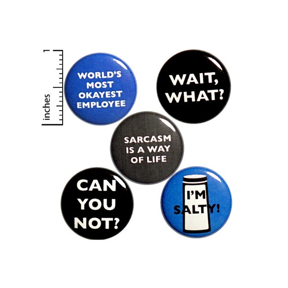 Funny Sarcastic Work Pin for Backpack Buttons or Fridge Magnets Jacket Pins I'm Salty Pin Lapel Pins Badges Sarcasm Gift Set 1" P26-1