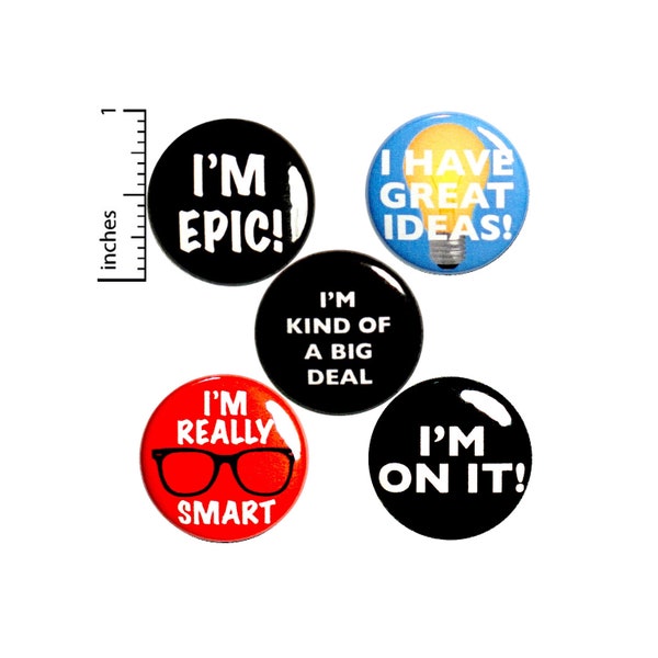 Positive Buttons or Fridge Magnets // Encouraging Pinbacks // Employee Appreciation Gifts // Lapel Pins // 5 Pack // Gift Set 1 Inch P41-4