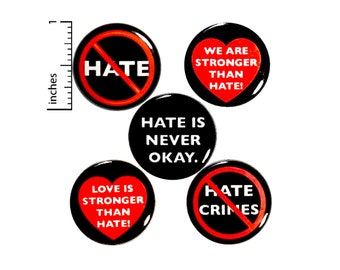 No Hate, Kindness Pin for Backpack Buttons or Magnets Lapel Pins Cool Brooches Badges No Hate Crimes Anti-Hate Buttons Gift Set 1" P25-5