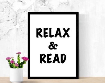 Reading Quote Sign, Relax and Read, Reading Nook Sign, Printable Poster, Digital Wall Art, Dorm Room Sign, Living Room Sign