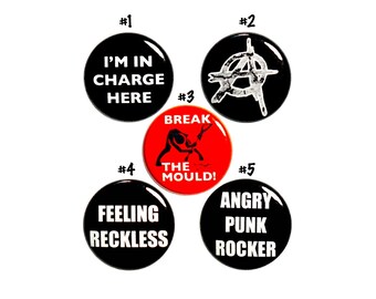 Anarchy Punk Pin Buttons or Fridge Magnets, Punk Backpack Pins, Edgy I'm In Charge Reckless 5 Pack, Pin Button or Magnet, Gift Set 1" P70-4