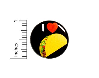 I Love Tacos Button Pin Badge Awesome Rad Jacket Pinback Taco Food Trucks Cute 1 Inch #76-10