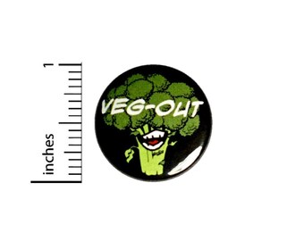 Veg-Out Vegetarian Button // Backpack or Jacket Pinback // Cool Fun Gift Pin // 1 Inch 8-25