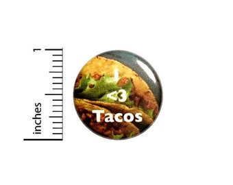 Cute I Love Tacos Button Taco Backpack Pin Random Foodie Humor Nerdy Geeky 1 Inch 1-25