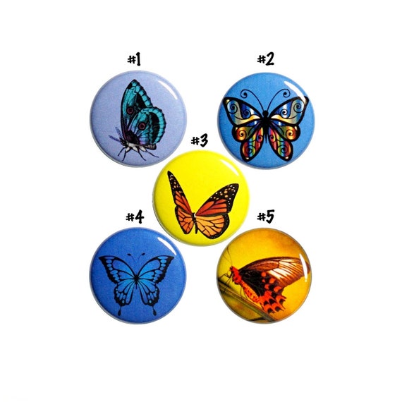 Pretty Butterfly Pins Buttons or Fridge Magnets, Backpack Pins, Butterfly Gifts for her, 5 Pack, Pin Button or Magnet, Gift Set 1" #P65-2