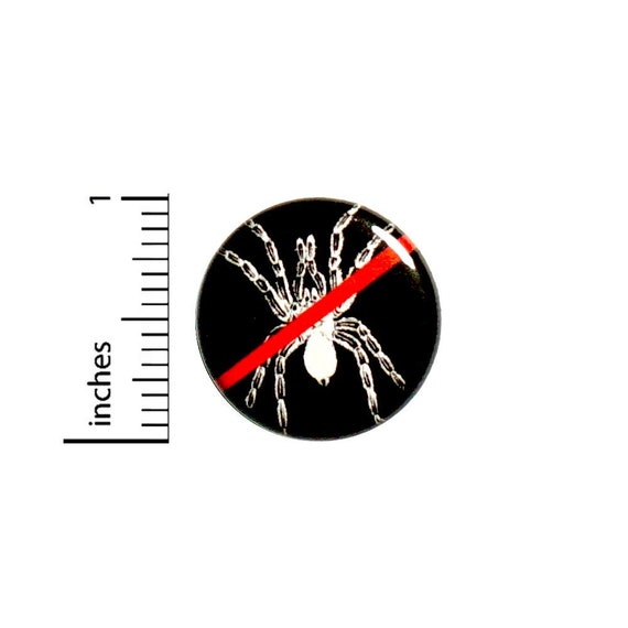 No Spiders Button // Backpack or Jacket Pinback // Lapel Badge Awesome // Pin 1 Inch 12-10