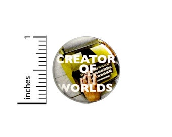 Writer Button Backpack Pin Creator Of Worlds Typewriter Creative Pinback Writing Novels Short Stories Comic Books Screenplays 1 Inch #64-13