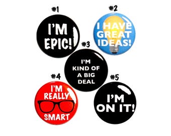 Positive Pin Buttons // Gift for Awesome Employee // Employee Appreciation Gifts // Epic Lapel Pins // 5 Pack // Gift Set 1 Inch P41-4