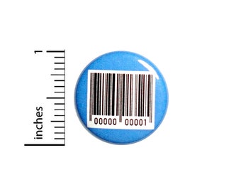 Barcode Button Original Human Backpack Pin Pinback Random Cool Random Funny Nutty Different Odd Bizarre 1 Inch #65-14