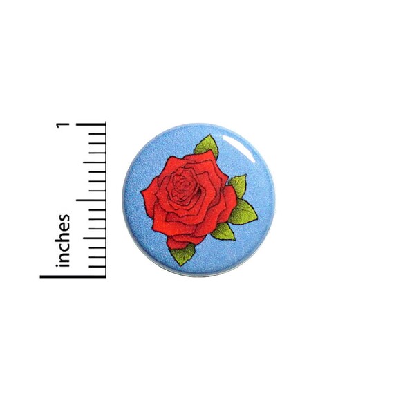 Backpack Pin Button Rose Pretty Red Blue Pinback Backpack Jacket Pretty Love Cool 1 Inch #41-26