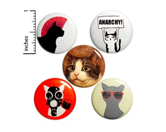 Cat Anarchy Buttons or Fridge Magnets, Pin for Backpack Set, Edgy Badges, Cool Punk Rock Pins, 5 Pack, Funny Buttons, Gift Set, 1 Inch P38-1