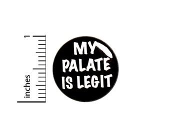 Foodie Pin Button or Fridge Magnet, Gift for Foodie, Birthday Gift, My Palate, Foodie Pin, Foodie Gift, Button or Magnet, 1 Inch #80-13