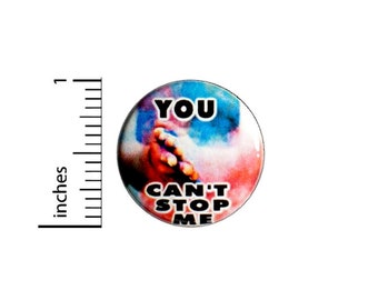 Sports Pin Button or Fridge Magnet, Sports Pin, You Can't Stop Me, Work Hard, Play Hard, Pin Gift, Button Pin or Magnet, 1" 90-17