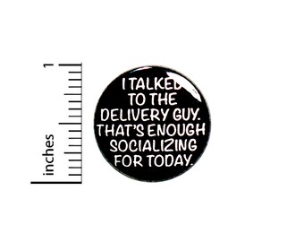 Funny Introvert Pin Button or Fridge Magnet, Birthday Gift, Backpack Pin, Introvert Gift, Pin, Button Pin or Magnet, 1" 87-12