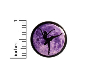 Ballet Dancer Button or Fridge Magnet, Ballet Moon Gift, Dance Pin, Cool Pin, Moon Button Pin or Fridge Magnet, Dance Gift, 1 Inch #81-5