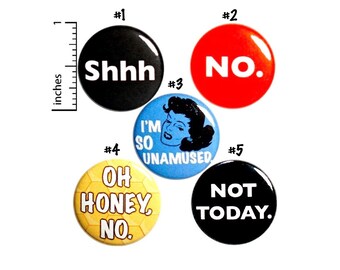 Not Today Pin Buttons // Sarcastic Pins Button Set // Sassy Vintage Women Pin // Edgy Snarky Feminist Pin // 5 Pack Gift Set // 1 Inch P42-2
