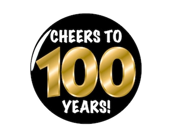 100th Birthday Button, Gold and Black, Cheers To 100 Years!, Surprise Party Pin, 100th Bday Party Favor, Large 100th Birthday Button, 2.25"
