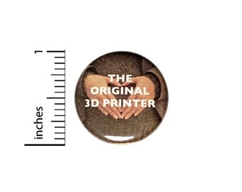 Mother To Be Button // The Original 3D Printer Pinback // for Baby Shower Favors Gift Pin // 1 Inch 15-9