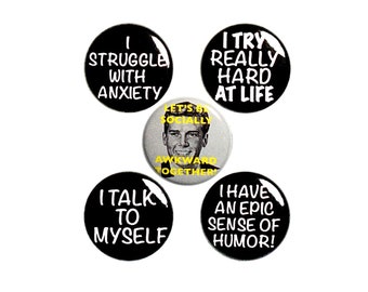 Socially Awkward Pin for Backpack, Funny Buttons or Fridge Magnets, I'm Awkward, Sarcastic, 5 Pack, Friend Gift Set, 1 Inch #P61-2
