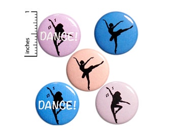 Dance Pins for Dance Bags or Backpacks 5 Pack of Buttons or Fridge Magnets Dancer Gift Set Pretty Jazz Tap Ballet Badge Brooch  1" P16-1