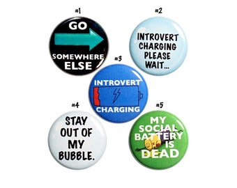 Introvert Pin Buttons or Fridge Magnets, 5 Pack, Funny Gift for Introvert, Funny Introvert Button Pin or Magnet Set, Friend Gift, 1" P54-3N