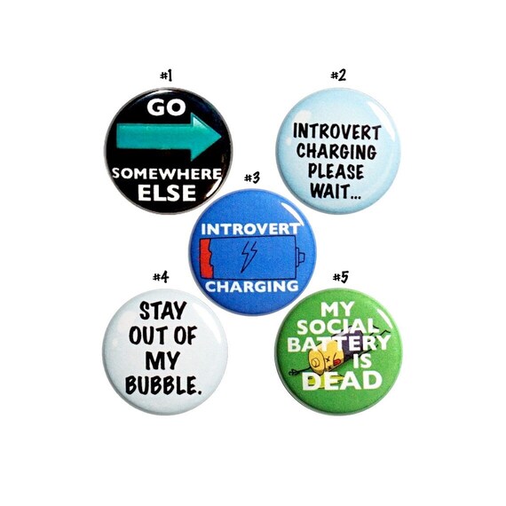 Introvert Pin Buttons or Fridge Magnets, 5 Pack, Funny Gift for Introvert, Funny Introvert Button Pin or Magnet Set, Friend Gift, 1" P54-3N