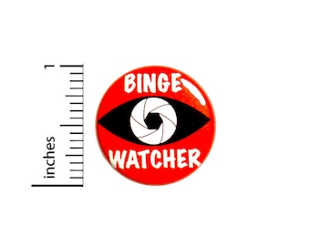 Funny Binge Watcher Button Pin Watching TV Head Jacket Badge Backpack Pinback 1 Inch #70-18