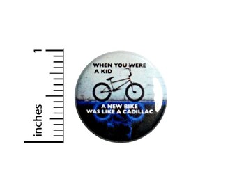 When You Were A Kid Fan Button // Backpack or Jacket Pinback // Nerdy Geeky Cool Pin 1 Inch 6-13