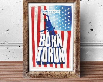 Born to Run | rock indie lyrics inspired | music poster | wall decor | art print