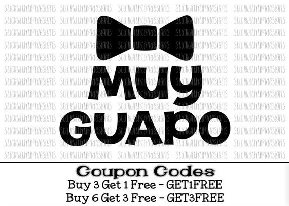 Muy Guapo svg Spanish Svg Baby Boy svg Handsome SVG PNG