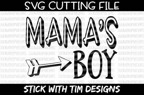 Download Mama's Boy SVG and PNG Boy Svg Baby Boy Svg files for | Etsy
