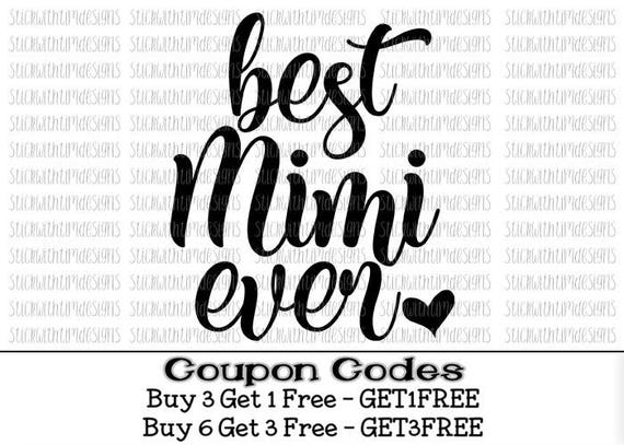 Best Mimi Ever Svg Mothers Day Svg Png Cut Files Grandma Svg Etsy