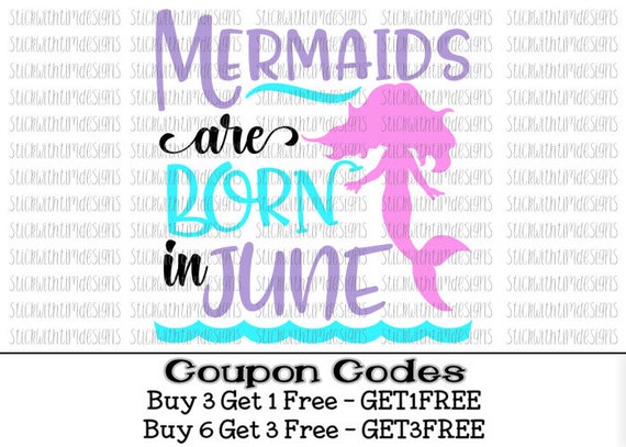 Download Mermaids are Born In June Svg Birthday Svg Birthday girl ...