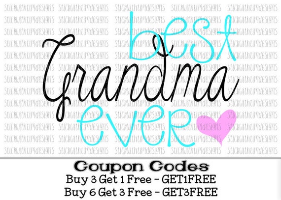 Download Best Grandma Ever svg Grandma svg PNG files Nana Gigi ...