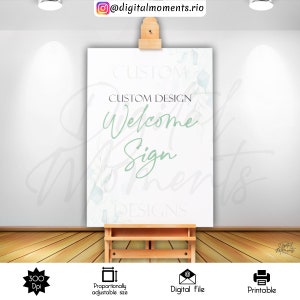 Pode incluir: Um cartaz branco com um design de aquarela verde e o texto "CUSTOM DESIGN Welcome Sign DESIGNS". O cartaz está em um cavalete e há ícones abaixo que dizem "300 Dpi", "Tamanho ajustável proporcionalmente", "Arquivo digital", e "Imprimível".
