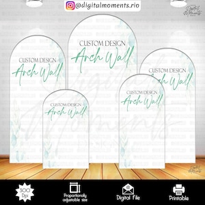 Pode incluir: Um conjunto de cinco fundos brancos em forma de arco com o texto "CUSTOM DESIGN Arch Wall" em escrita turquesa. Os fundos têm um design de folha em aquarela. A imagem também inclui ícones para arquivo digital e imprimível.
