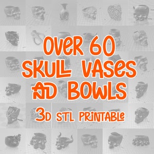 Op de afbeelding: Meer dan 60 3D-printbare schedelvazen en kommen. De afbeelding toont een verscheidenheid aan schedelvormige vazen en kommen in grijze kleur. De tekst "Over 60 Skull Vases and Bowls 3D STL Printable" wordt weergegeven in oranje.