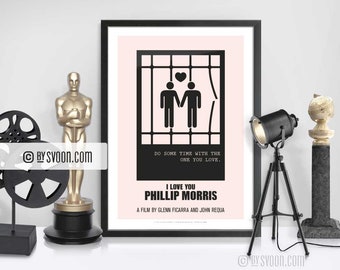 I Love You Phillip Morris Print, Alternative Movie Poster, Love, Prison, Minimal Movie Art, Plain White Border, Cinephilia, Movie Fans Gift