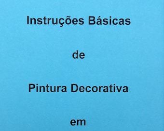 Instruções Básicas de Pintura Decorativa auf Madeira com tintas acrílicas em Português