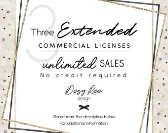 Three Extended Commercial Licenses Pack - No Credit for three items  - unlimited sales - Clip Arts, Digital Papers DeyReeDesign