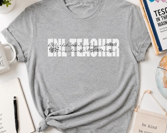 ENL Teacher Shirt | English as a New Language TShirt | Teach Multilingual Learners Team Tee | Linguist Hello Gift | Foreign Language
