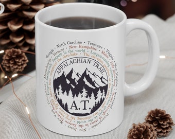 Appalachian Trail Mug | AT Hiker Coffee Cup | Mountain Range Thru Hiker Finisher Gift | John Muir Hiking | Christmas Personalized Gifts