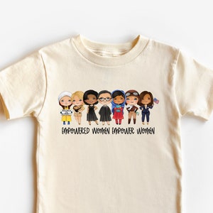 Girls Feminist TShirt | Empowered Girl Kid&#39;s Tee | Strong Women Feminism Youth and Adult Shirt | Gift for Friend Mom | Women&#39;s History Month
