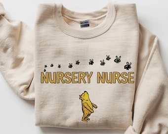 Nursery Nurse Sweatshirt | Winnie the Pooh Baby Nurse Shirt | NICU, PICU Registered RN Gift Sweater | Baby Trendy Crewneck Grad Gift